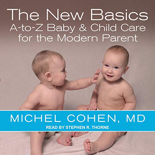 The New Basics by Michel Cohen MD