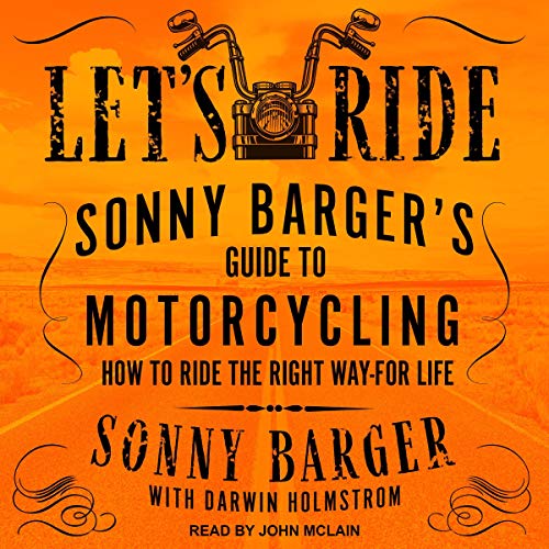 Let’s Ride by Sonny Barger