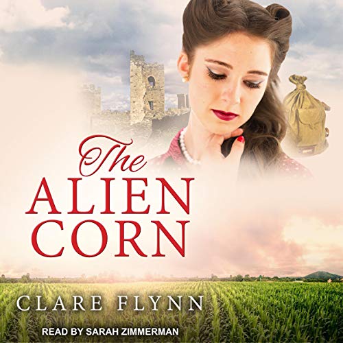 The Alien Corn by Clare Flynn