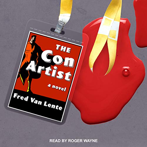 The Con Artist by Fred Van Lente
