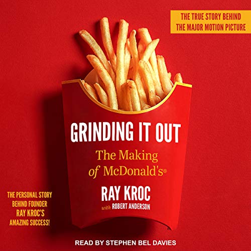 Grinding It Out by Ray Kroc