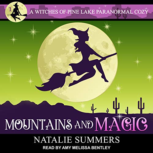Mountains and Magic by Natalie Summers