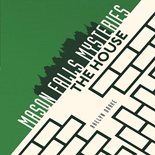 The House by Raelyn Drake