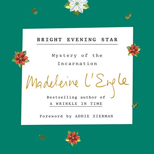 Bright Evening Star by Madeleine L'Engle