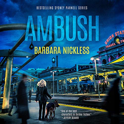 Ambush by Barbara Nickless