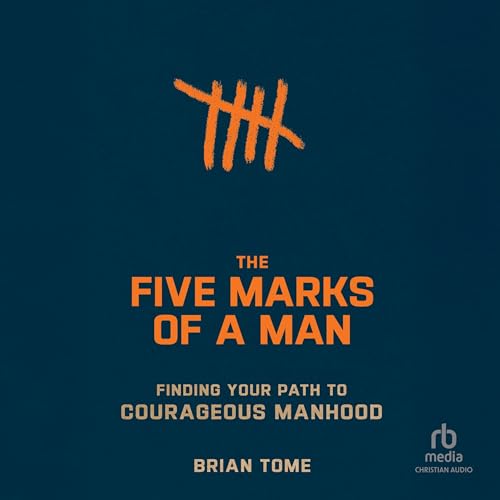 The Five Marks of a Man
