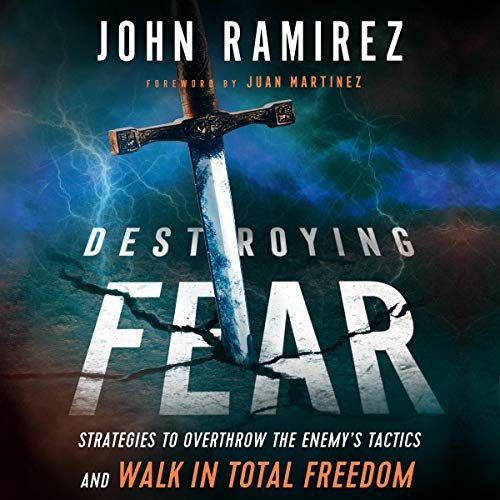 Destroying Fear