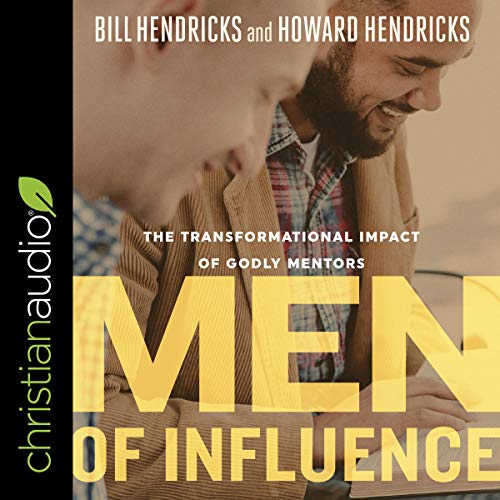 Men of Influence by Howard Hendricks