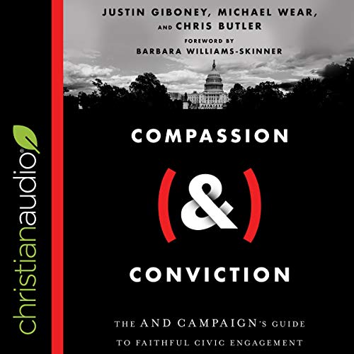 Compassion (&) Conviction by Justin Giboney