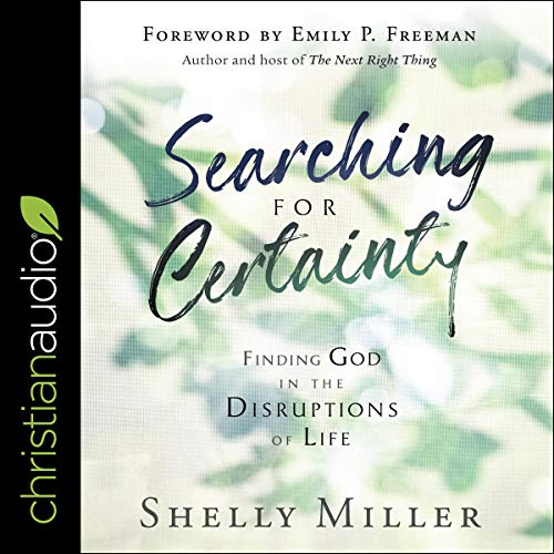 Searching for Certainty by Shelly Miller