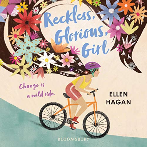 Reckless, Glorious, Girl by Ellen Hagan