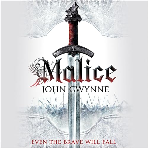 Malice by John Gwynne