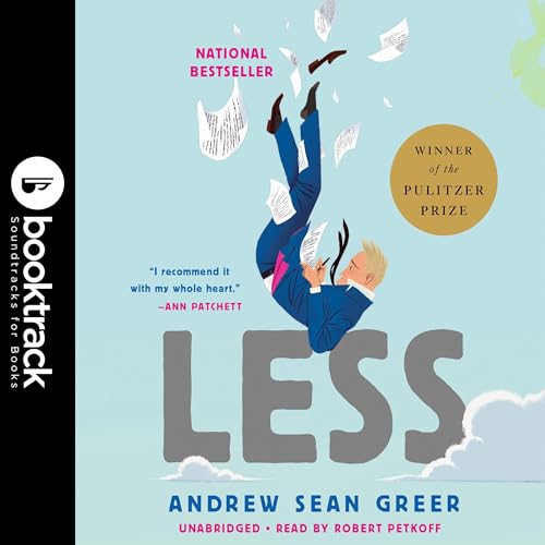 Less (Winner of the Pulitzer Prize): Booktrack Edition
