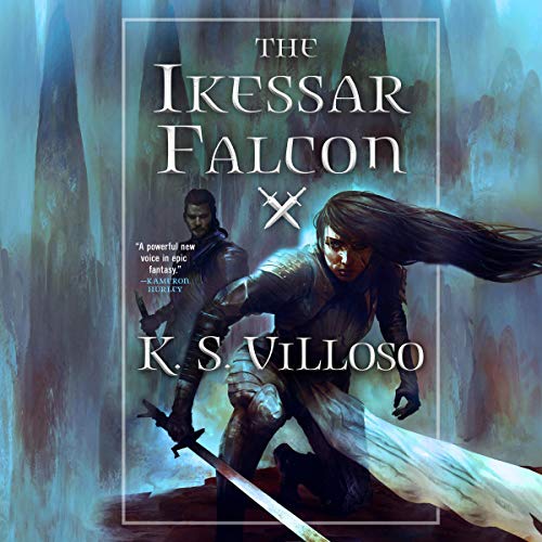 The Ikessar Falcon by K. S. Villoso