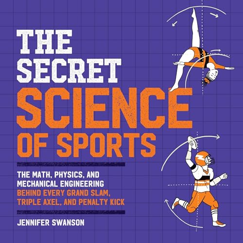 The Secret Science of Sports