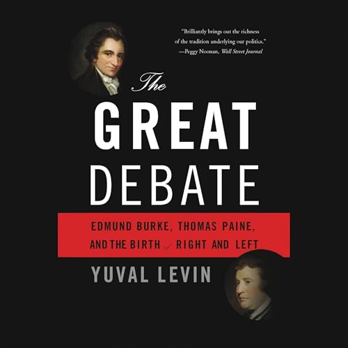 The Great Debate by Yuval Levin