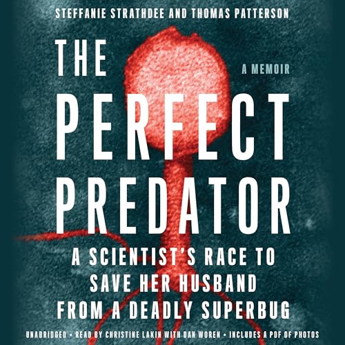 The Perfect Predator by Steffanie Strathdee