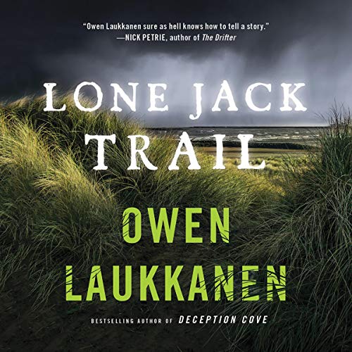 Lone Jack Trail by Owen Laukkanen