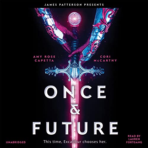 Once &amp; Future by Cory McCarthy