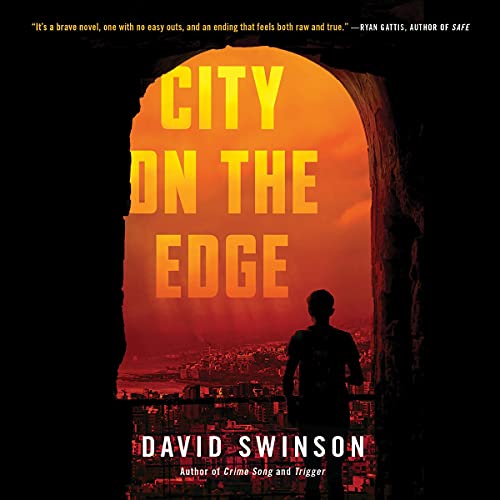 City on the Edge by David Swinson