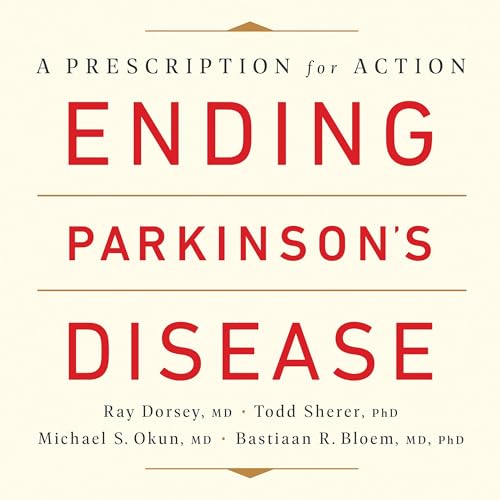 Ending Parkinson's Disease