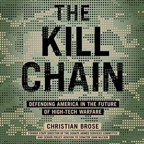 The Kill Chain by Christian Brose