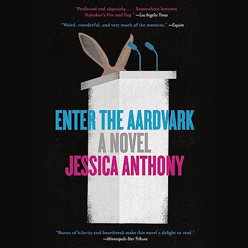 Enter the Aardvark by Jessica Anthony