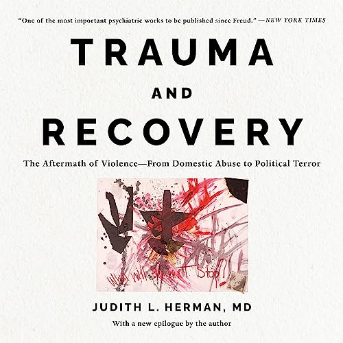 Trauma and Recovery