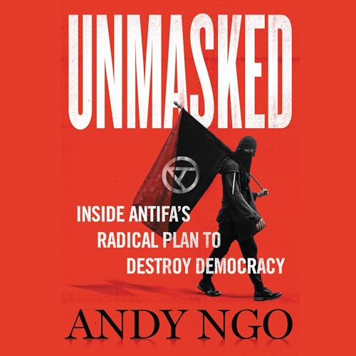 Unmasked by Andy Ngo