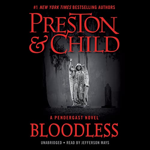 Bloodless by Douglas Preston
