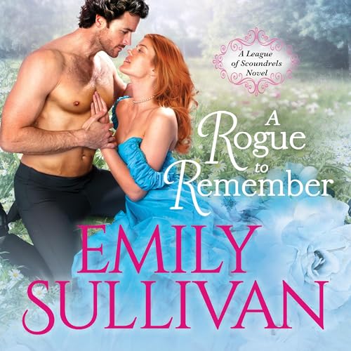 A Rogue to Remember by Emily Sullivan