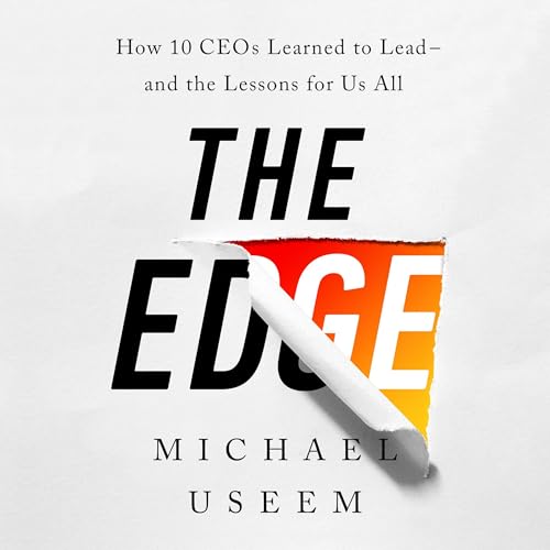 The Edge by Michael Useem