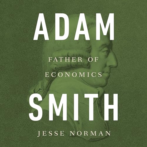 Adam Smith by Jesse Norman