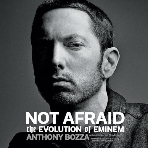 Not Afraid by Anthony Bozza