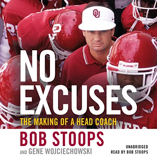 No Excuses by Gene Wojciechowski