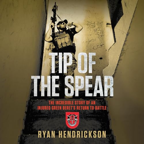 Tip of the Spear by Ryan Hendrickson
