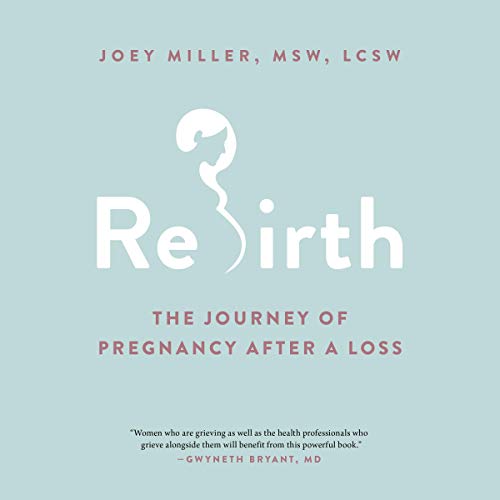 Rebirth by Joey Miller MSW LCSW MSW LCSW