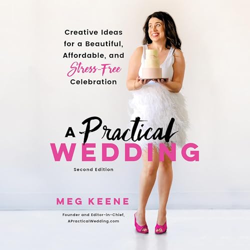 A Practical Wedding by Meg Keene