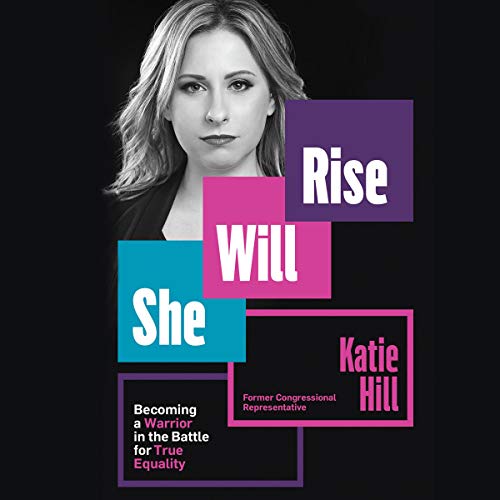 She Will Rise by Katie Hill