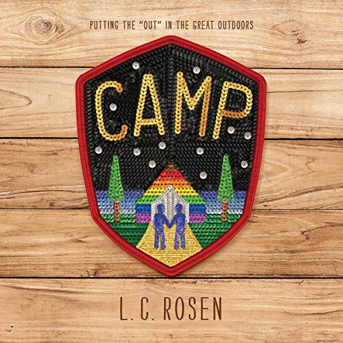 Camp by L. C. Rosen