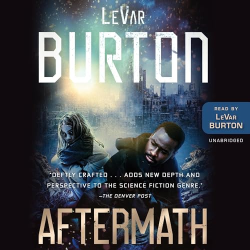 Aftermath by LeVar Burton
