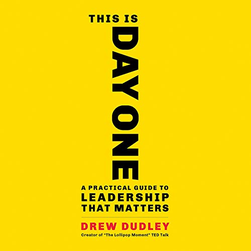 This Is Day One by Drew Dudley