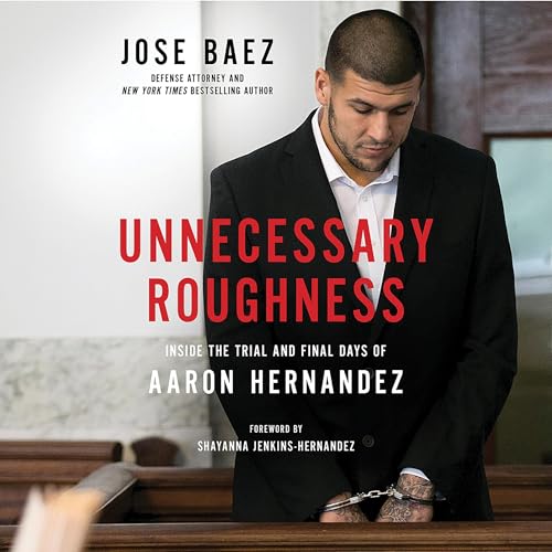 Unnecessary Roughness by Jose Baez