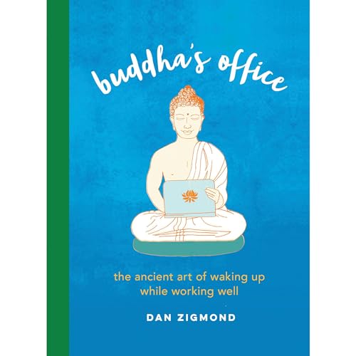 Buddha's Office by Dan Zigmond
