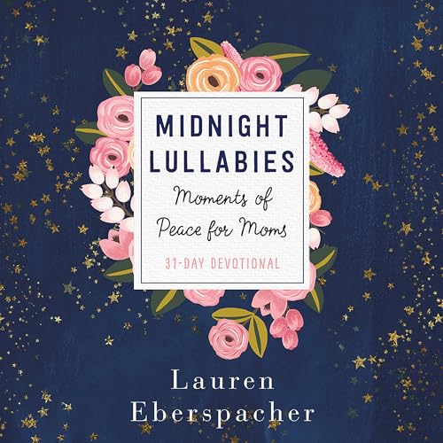 Midnight Lullabies by Lauren Eberspacher