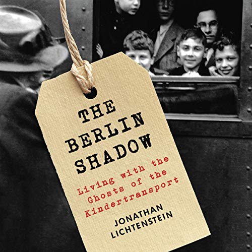 The Berlin Shadow by Jonathan Lichtenstein