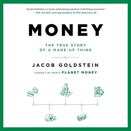 Money by Jacob Goldstein