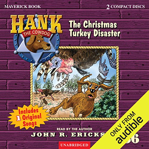 The Christmas Turkey Disaster by John R. Erickson