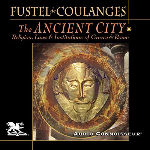 The Ancient City by Numa Denis Fustel de Coulanges