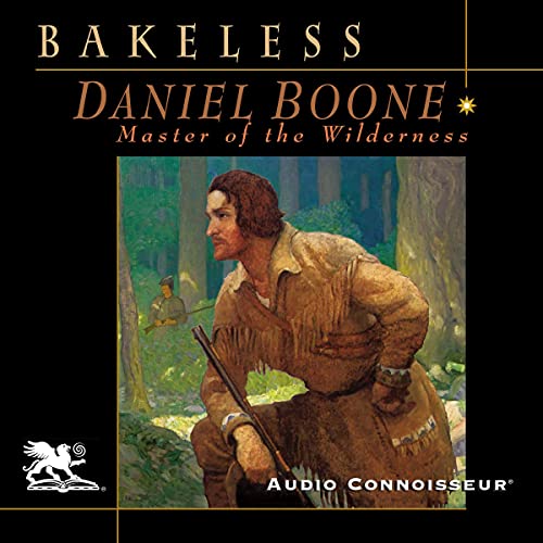 Daniel Boone by John Bakeless